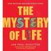 Pre-Owned The Mystery of Life: How Nothing Became Everything Paperback