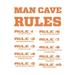 Man Cave Rules Vinyl Graphic - Small - Persimmon