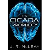 The Cicada Prophecy