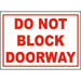 Vinyl Stickers - Bundle - Safety and Warning & Warehouse Signs Stickers - Do Not Block Doorway Sign - 6 Pack (10 x 7 )