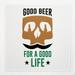 Angdest Club Decal Stickers Of Good Beer For A Good Life Premium Indoor (No Waterproof) For