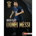 Personalidades del DePorte (Sports Vips) (Lerner (Tm) Sports En EspaÃ±ol): QuiÃ©n Es Lionel Messi (Meet Lionel Messi): Superestrella de la Copa Mundial de FÃºtbol (World Cup Soccer Superstar) (Hardcover)