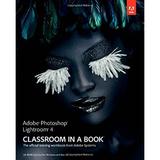 Pre-Owned Adobe Photoshop Lightroom 4 Classroom in a Book 9780321819574