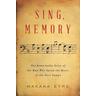 Sing, Memory - Makana Eyre