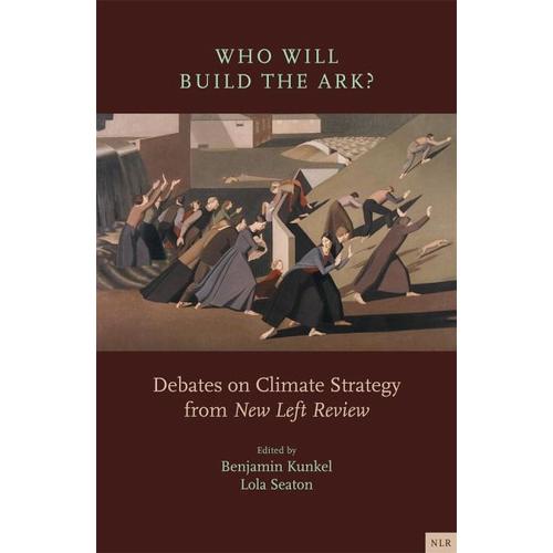Who Will Build the Ark? – Benjamin Herausgeber: Kunkel, Lola Seaton