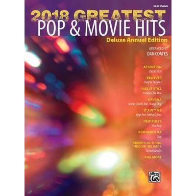 2018 Greatest Pop & Movie Hits: Deluxe Annual Edition