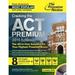 Pre-Owned Cracking the ACT Premium Edition with 8 Practice Tests and DVD 2015 (Paperback 9780804125529) by Princeton Review Geoff Martz