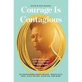 Pre-Owned Courage is Contagious: To Michelle Obama with Love: And Other Reasons to Be Grateful for Michelle Obama Paperback