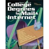 Pre-Owned College Degrees by Mail and Internet (Paperback) 1580084591 9781580084598