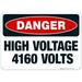 High Voltage 4160 Volts Sign OSHA Danger Sign 10x14 Aluminum