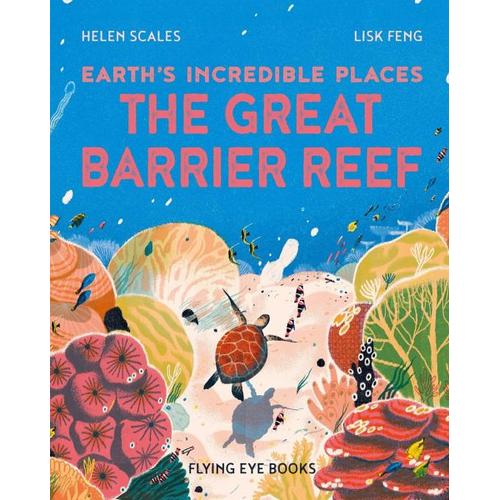 The Great Barrier Reef – Dr Helen Scales