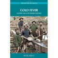 Pre-Owned Gold Fever: Incredible Tales of the Klondike Gold Rush (Amazing Stories) Paperback