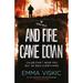 Pre-Owned And Fire Came Down: Unputdownable aussie noir with a twist in the tail (Caleb Zelic 2): Caleb Zelic Series: Volume Two Paperback