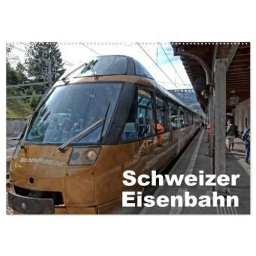 Schweizer Eisenbahn (Wandkalender 2024 Din A2 Quer), Calvendo Monatskalender