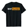 Milf Hunter lustige erwachsene Humor Witz für Männer die milfs Grafik Top T-Shirts Tops Shirts