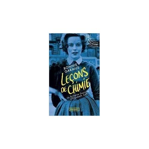 Lecons de chimie – Bonnie Garmus