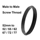 Screw Thread Male to Male Adapter 52mm - 52 / 55 / 62 / 67 / 72 / 77 mm thread pitch 0.75mm Macro