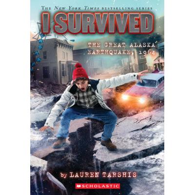 I Survived #23: I Survived the Great Alaska Earthquake, 1964 (paperback) - by Lauren Tarshis