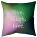 East Urban Home Live Laugh Love Indoor/Outdoor Throw Pillow Polyester/Polyfill blend in Pink/Green | 16 H x 16 W x 3 D in | Wayfair