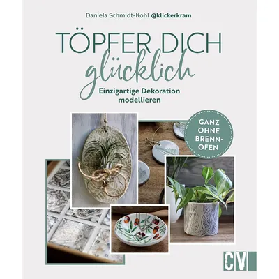 Buch Töpfer dich glücklich