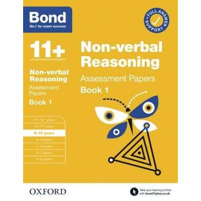 Bond 11+: Bond 11+ Non Verbal Reasoning Assessment Papers 9-10 years Book 1