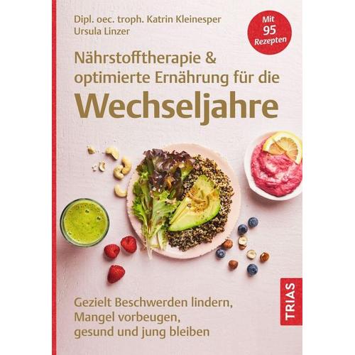 Nährstofftherapie & optimierte Ernährung für die Wechseljahre – Katrin Kleinesper, Ursula Linzer