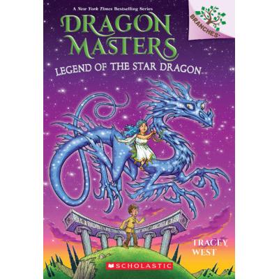Dragon Masters #25: Legend of the Star Dragon (paperback) - by Tracey West