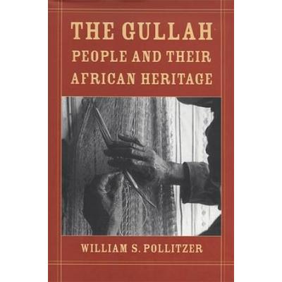 The Gullah People And Their African Heritage