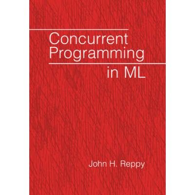 Concurrent Programming In Ml