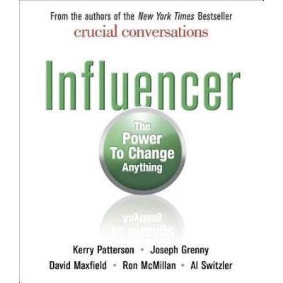 Influencer: The Power To Change Anything