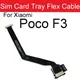 High Quality For Xiaomi Mi Poco F3 Sim Card Reader Connector Flex Cable LCD Screen Connect Mainboard