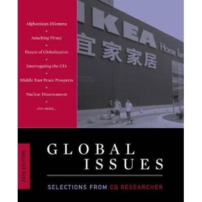 Global Issues: Selections From The Cq Researcher, 2010 Edition