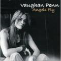 Pre-Owned - Angels Fly by Vaughan Penn (CD 2005)