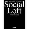 Social Loft - 2 Teile Social Loft, m. 1 Buch