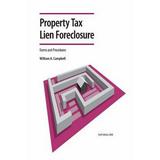 Pre-Owned Property Tax Lien Foreclosure Forms and Procedures (Paperback) 1560114592 9781560114598