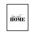 Poster Master Typography Poster - Quote Print - Home Sweet Home Modern Minimal Peaceful Warm Safe - 16x20 UNFRAMED Wall Art - Gift for Family Friend - Wall Decor for Home Bedroom Hallway Dorm