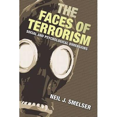 The Faces of Terrorism: Social and Psychological Dimensions