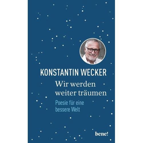 Wir werden weiter träumen – Konstantin Wecker