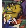 Der Blaue Reiter - Cornelia Trischberger, Sybille Engels