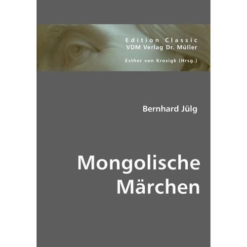 Mongolische Märchen – Bernhard Jülg