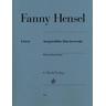 Hensel, Fanny - Ausgewählte Klavierwerke - Fanny Hensel - Ausgewählte Klavierwerke