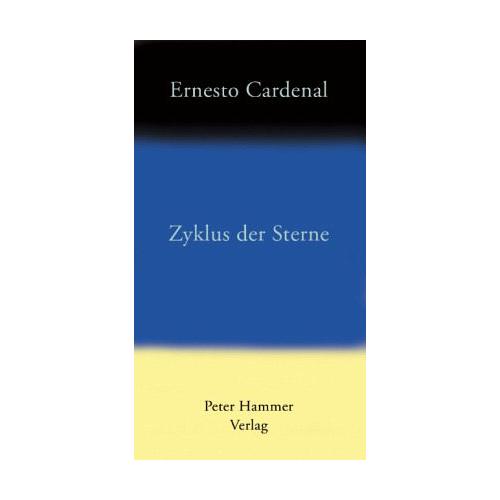 Zyklus der Sterne – Ernesto Cardenal