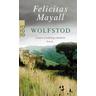 Wolfstod / Laura Gottberg Bd.4 - Felicitas Mayall
