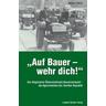 """Auf Bauer - wehr dich!"" - Walter F. Kalina"