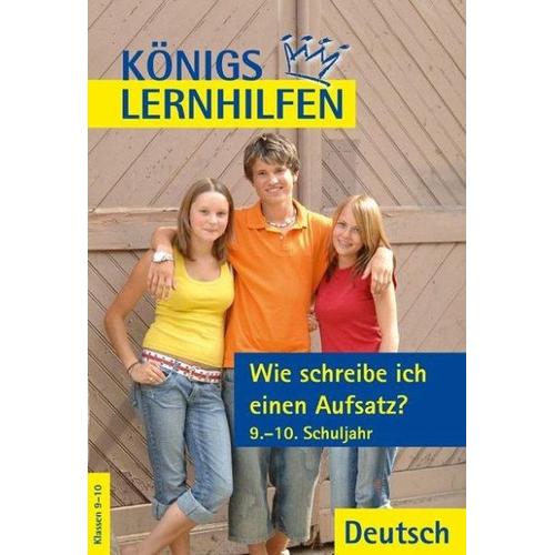 Wie schreibe ich einen Aufsatz 9.-10. Schuljahr