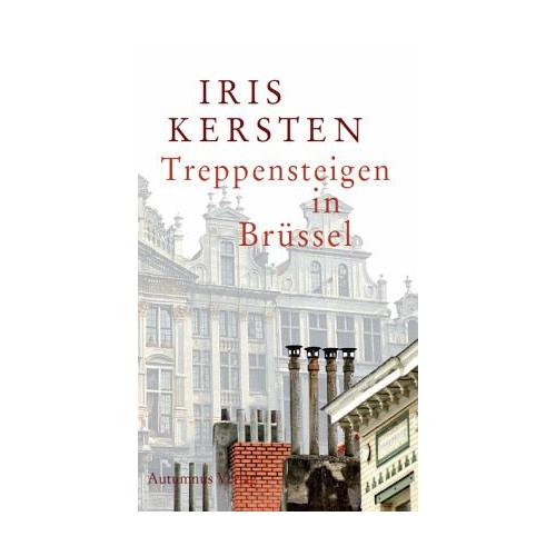 Treppensteigen in Brüssel – Iris Kersten