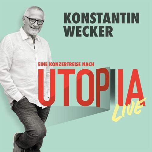 Utopia Live (CD, 2022) – Konstantin Wecker