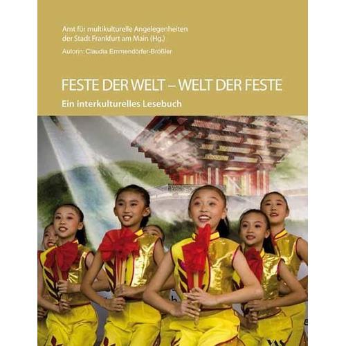 Feste der Welt – Welt der Feste – Claudia Emmendörfer-Brößler