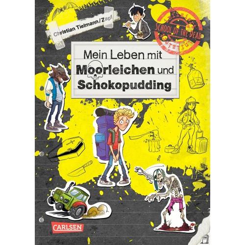 Mein Leben mit Moorleichen und Schokopudding / School of the dead Bd.4 – Christian Tielmann