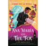Ana María and the Fox - Liana De La Rosa